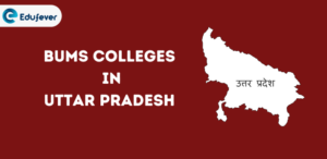 List of BUMS Colleges in Uttar Pradesh