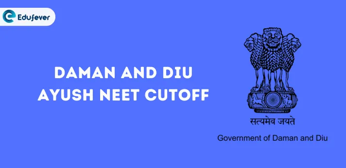 Daman and Diu Ayush NEET Cutoff