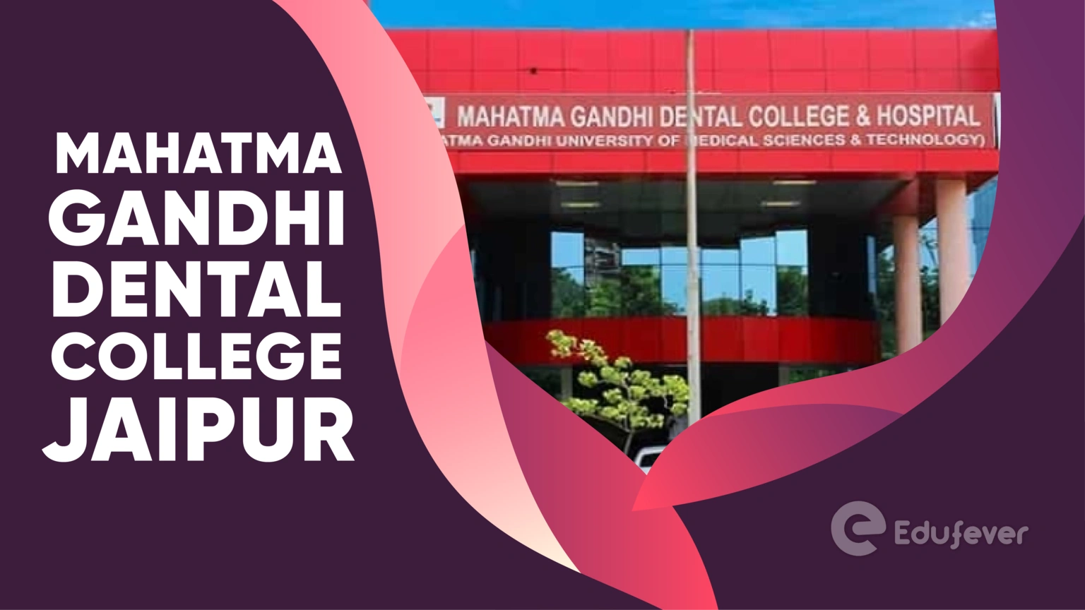 Mahatma Gandhi Dental College Jaipur