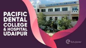 Pacific Dental College & Hospital Udaipur