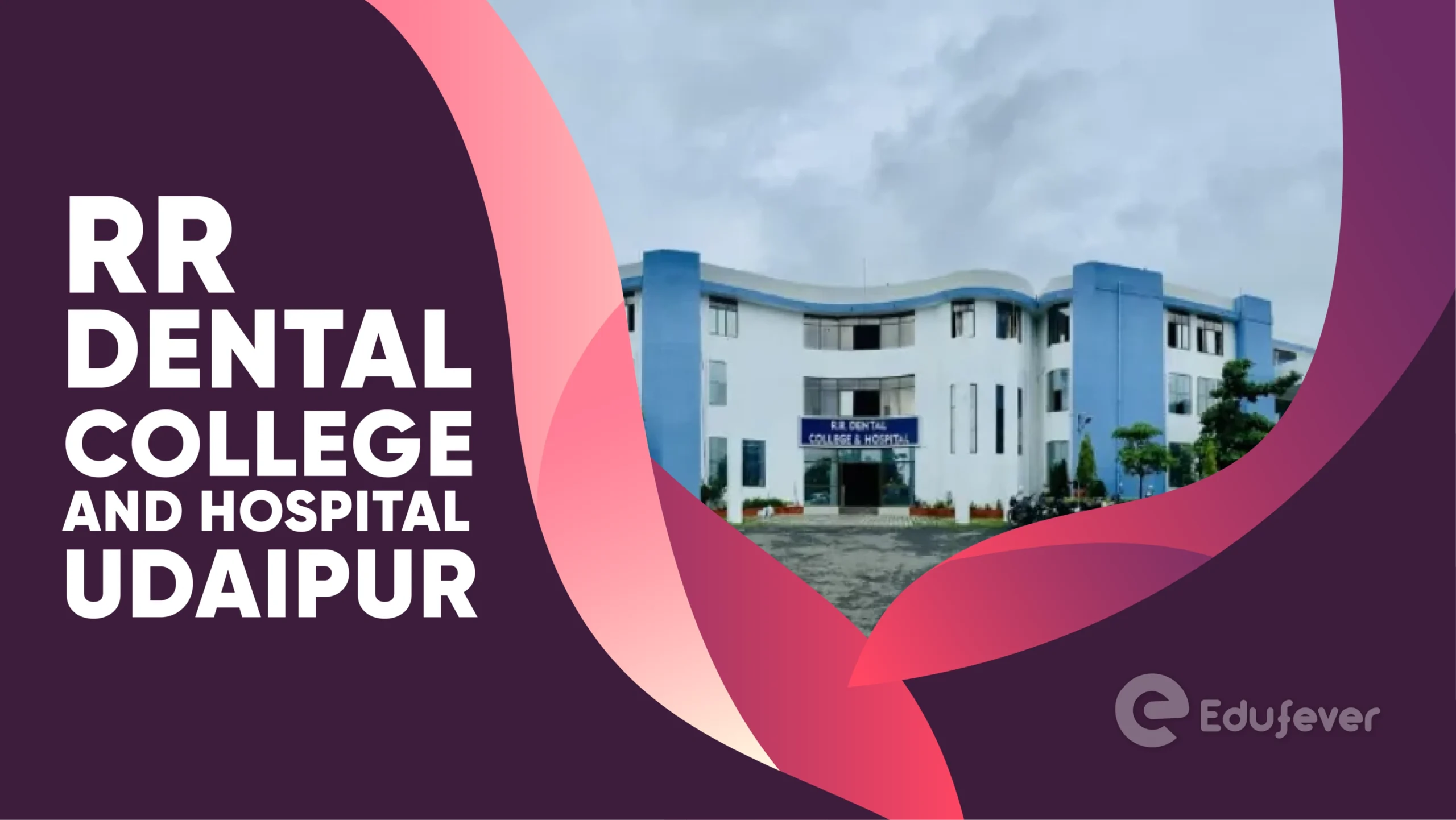 RR Dental College and Hospital Udaipur