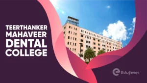 Teerthanker Mahaveer Dental College