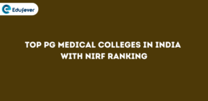 Top PG Medical Colleges in India with NIRF Ranking