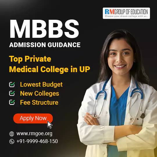 UP Private Medical College Admission
