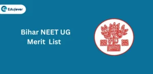 Bihar NEET UG Merit List