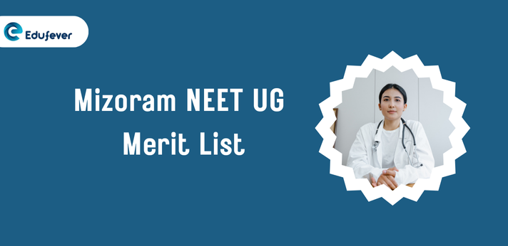 Mizoram NEET UG Merit List