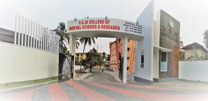 PSM Dental College Thrissur