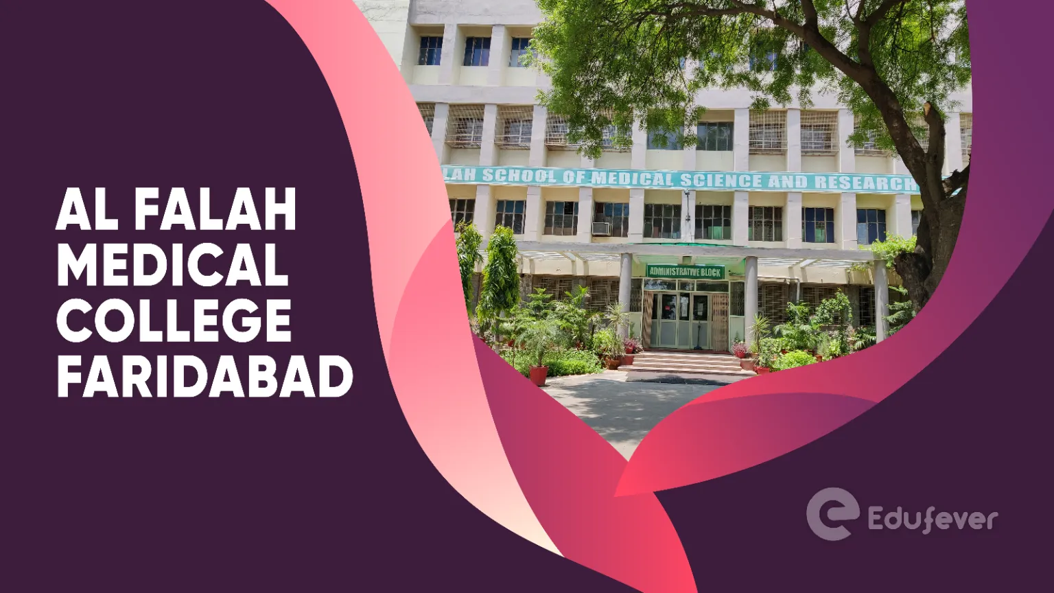 Al Falah Medical College Faridabad