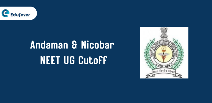 Andaman and Nicobar NEET UG Cutoff