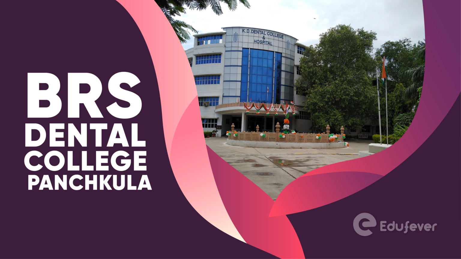 BRS Dental College Panchkula