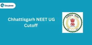 Chhattisgarh NEET UG Cutoff