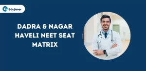 Dadra & Nagar Haveli NEET Seat Matrix