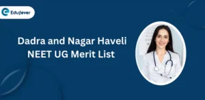 Dadra and Nagar Haveli NEET UG Merit List