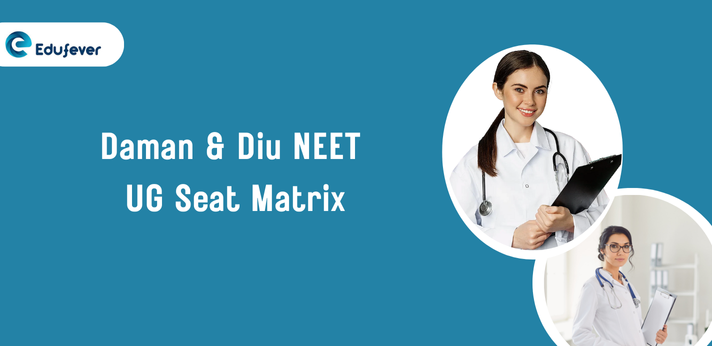 Daman and Diu NEET UG Seat Matrix