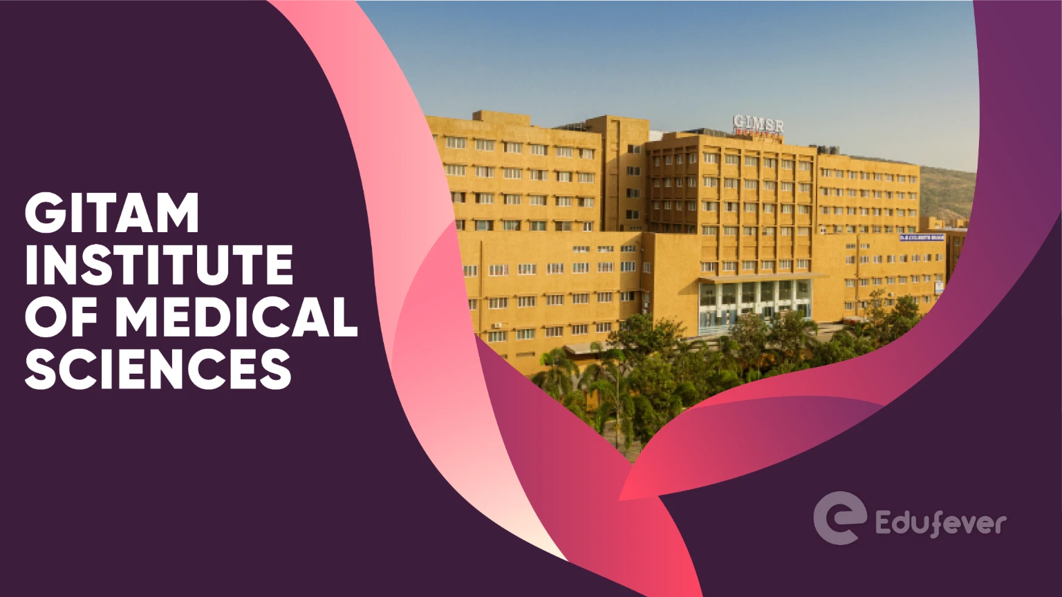 GITAM Institute of Medical Sciences