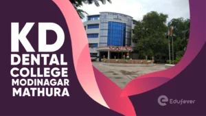 KD Dental College Mathura