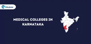 List of Medical Colleges in Karnataka