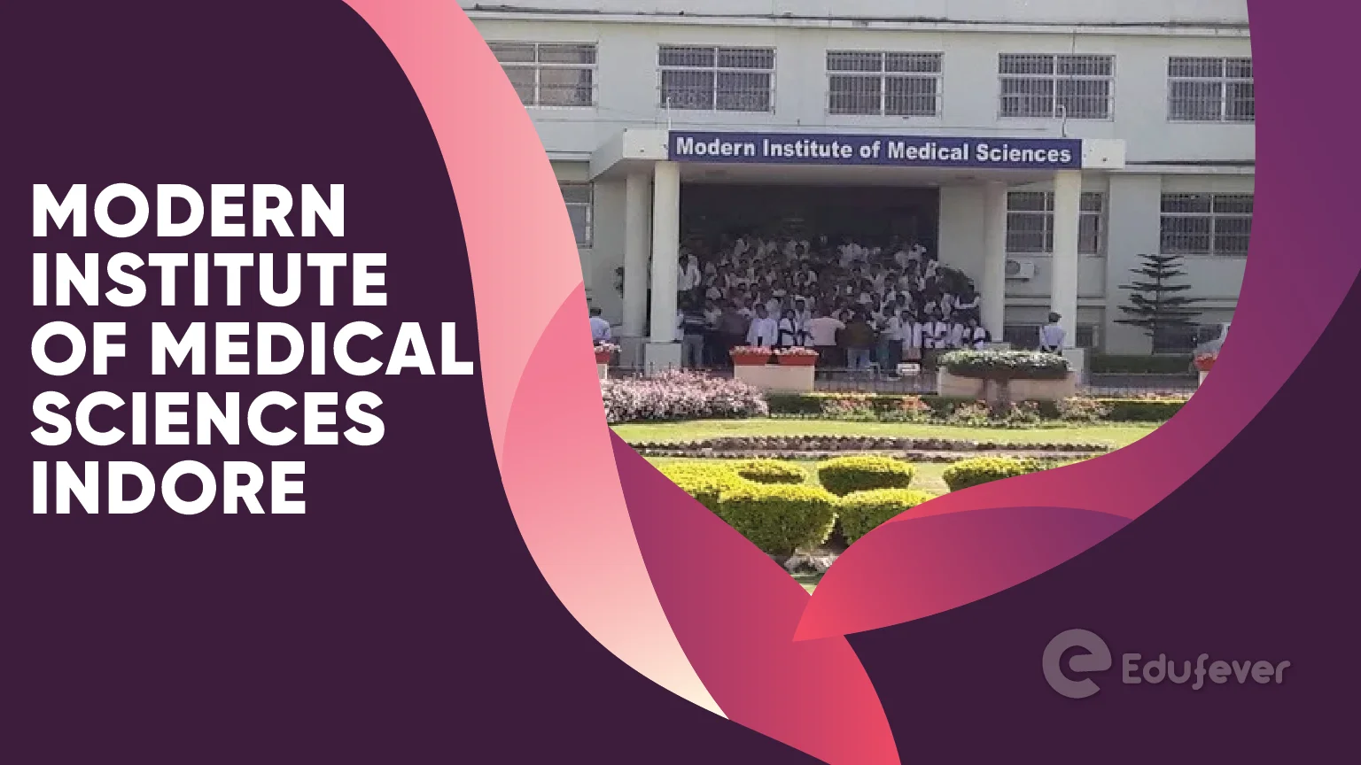 Modern Institute of Medical Sciences Indore