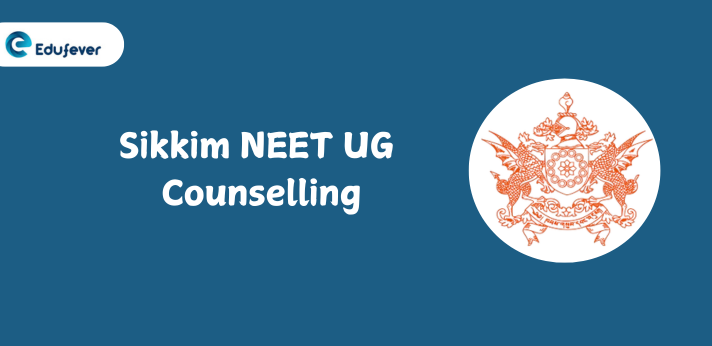 Sikkim NEET UG Counselling