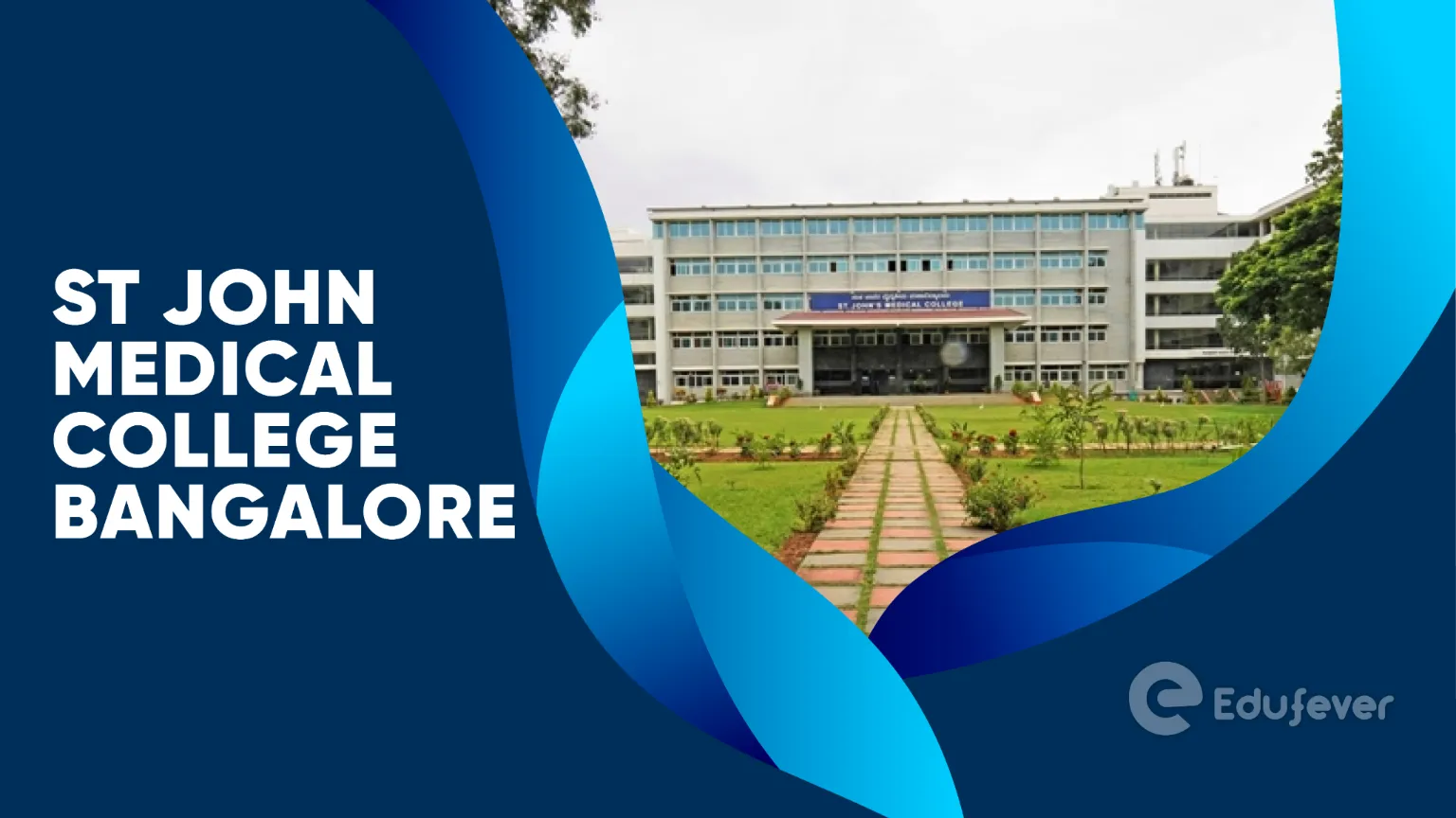 St John Medical College Bangalore