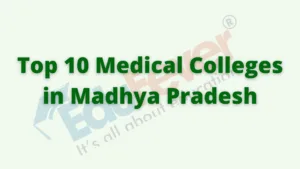 Top 10 Medical Colleges in Madhya Pradesh