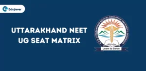 Uttarakhand NEET UG Seat Matrix