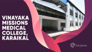 Vinayaka Missions Medical College, Karaikal