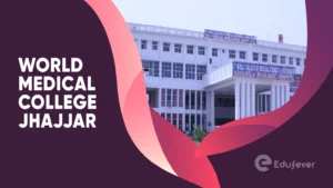 World Medical College Jhajjar