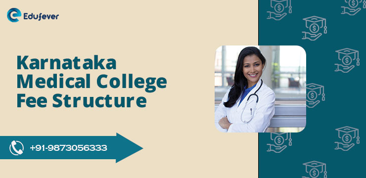 Karnataka Medical College Fee Structure 2023