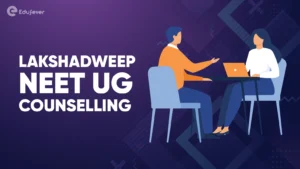 Lakshadweep NEET UG Counselling