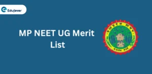 MP NEET UG Merit List