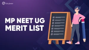 MP NEET UG Merit List