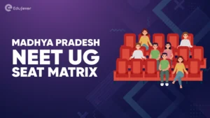 Madhya Pradesh NEET UG Seat Matrix