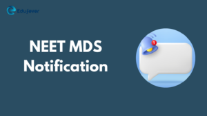 NEET MDS Notification