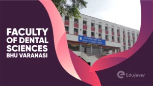 Faculty of Dental Sciences BHU Varanasi