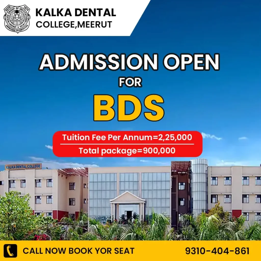 Kalka Dental College Meerut