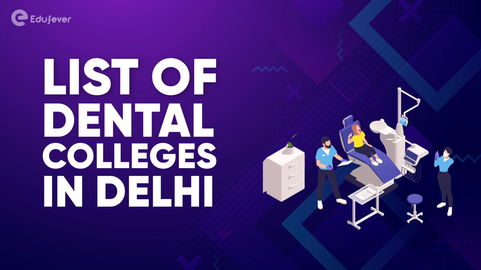 List of Dental Colleges in Delhi