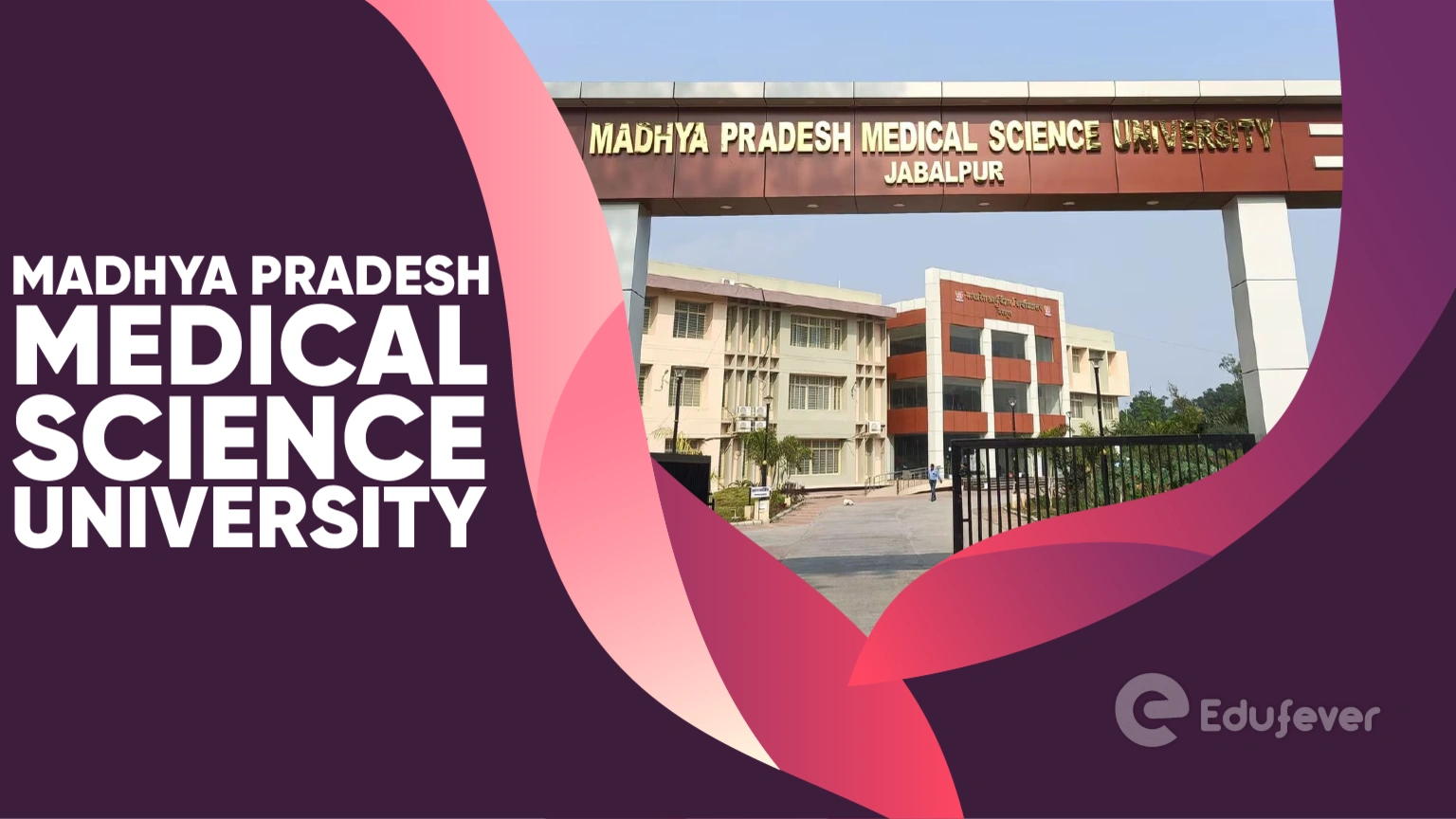 Madhya Pradesh Medical Science University