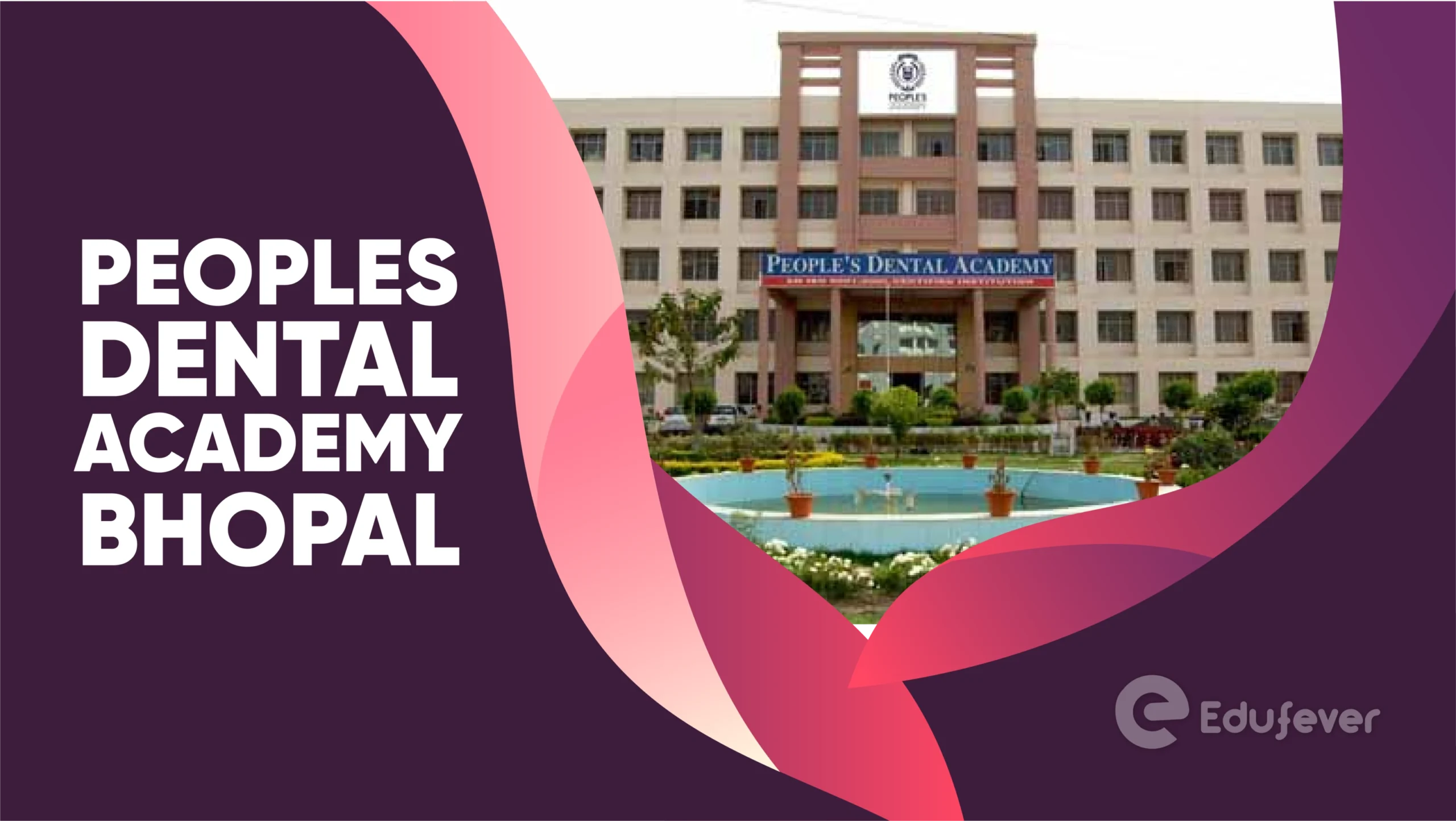 Peoples Dental Academy Bhopal