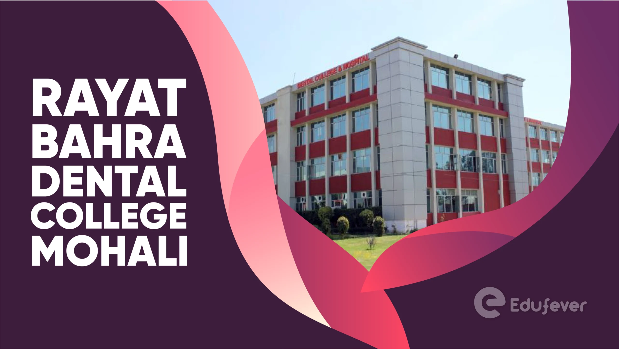 Rayat Bahra Dental College Mohali