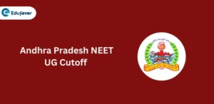 Andhra Pradesh NEET UG Cutoff