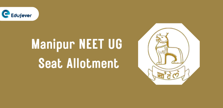 Manipur NEET UG Seat Allotment