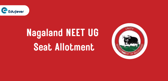 Nagaland NEET UG Seat Allotment