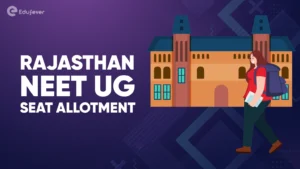 Rajasthan NEET UG Seat Allotment