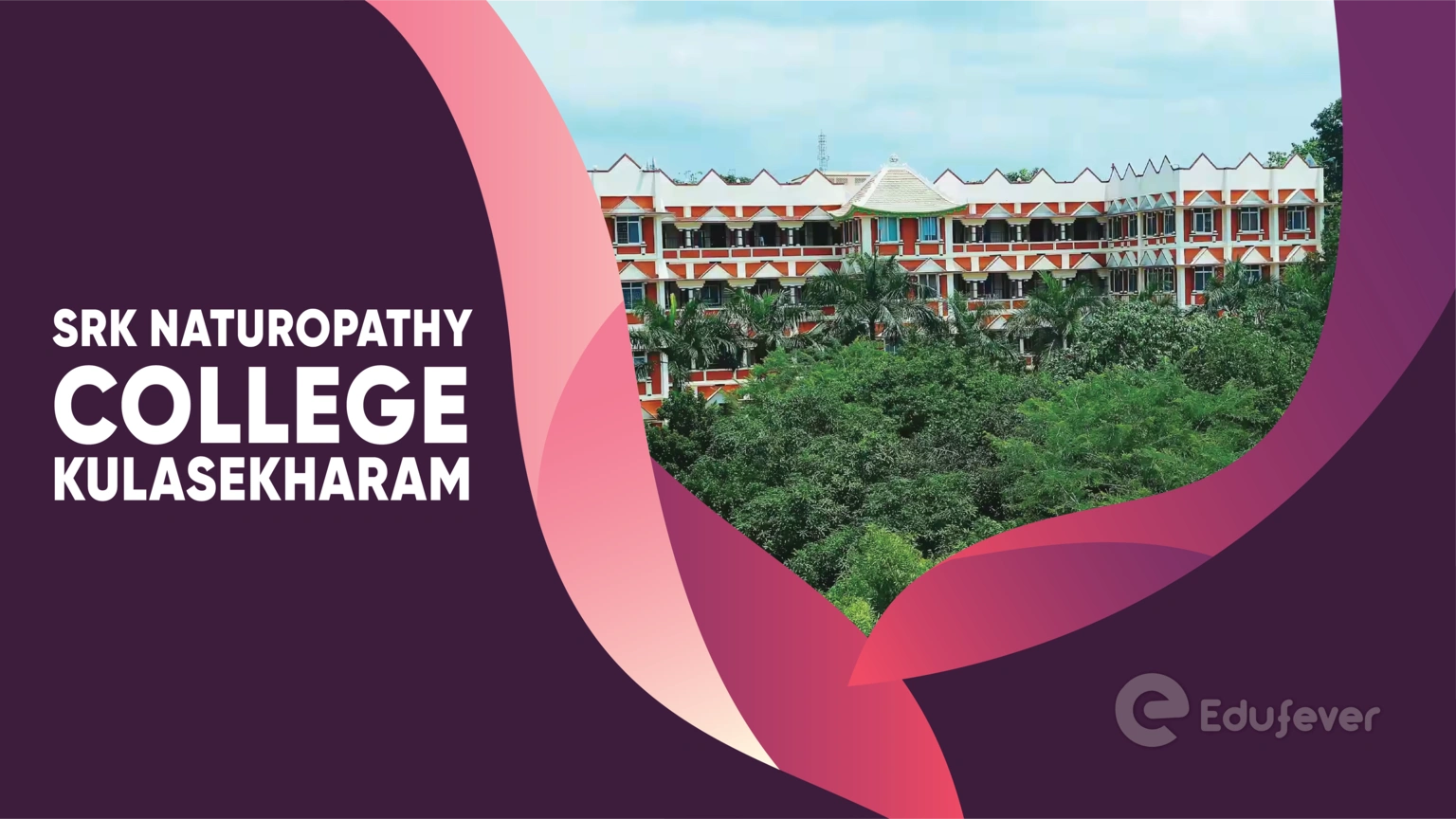 SRK Naturopathy College Kulasekharam