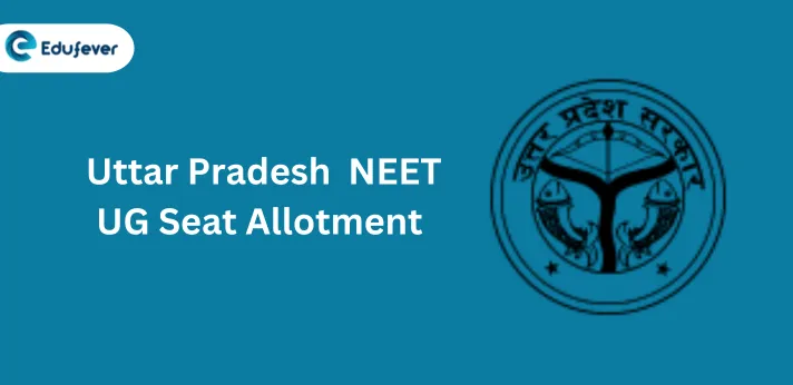 UP NEET UG Seat Allotment