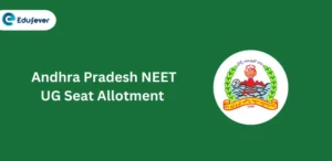 Andhra Pradesh NEET UG Seat Allotment