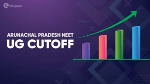 Arunachal Pradesh NEET UG Cutoff