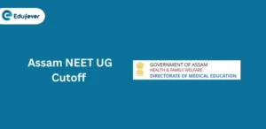 Assam NEET UG Cutoff