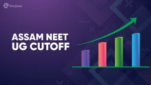 Assam NEET UG Cutoff